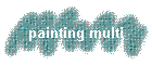 painting multi